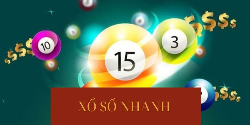 Tổng quan về hình thức chơi quay số nhanh